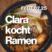 Bild: Freitagstisch: Clara kocht Ramen (vegan)